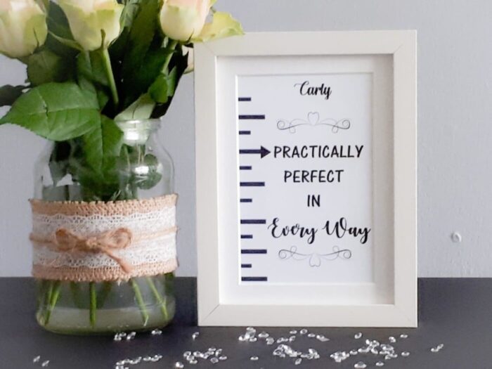 Practically Perfect gift frame