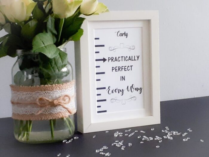 Practically Perfect gift frame