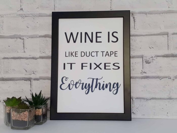 Wine is like duct tape