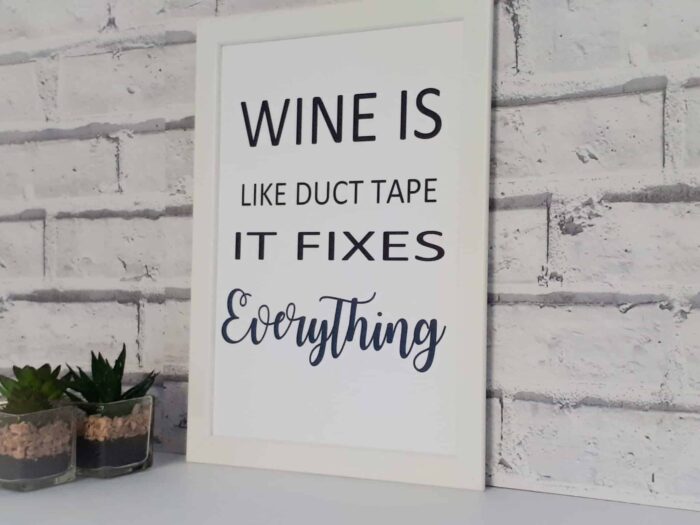 Wine is like duct tape