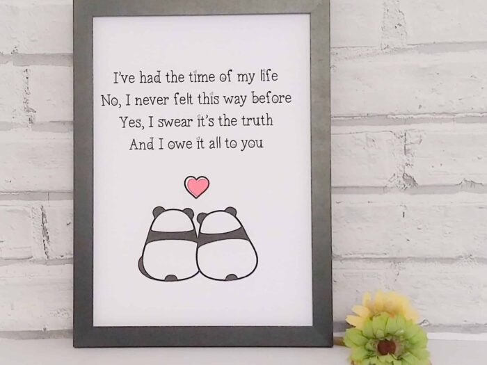 The time of my life lyric print