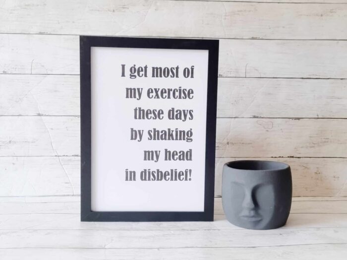 most of my exercise gift print